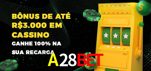 A28BET melhor bônus de depósito